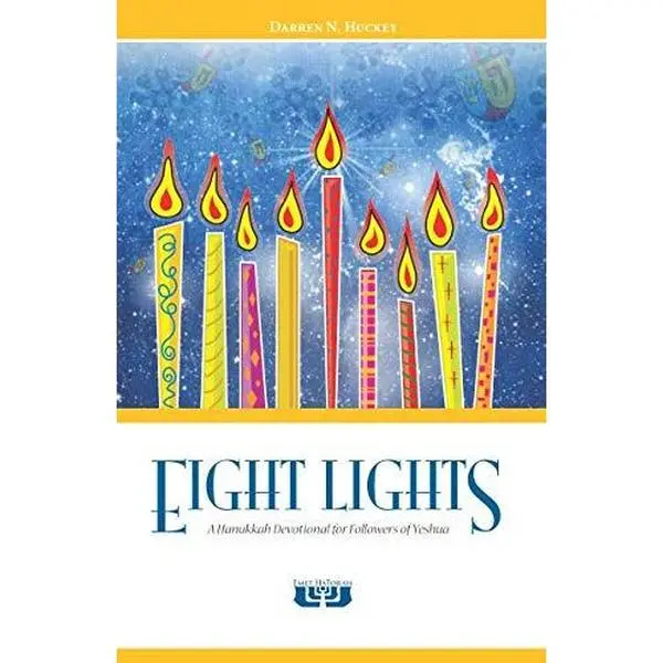 USED-Eight Lights: A Hanukkah Devotional for Followers of Yeshua by Darren N. Huckey (Paperback)