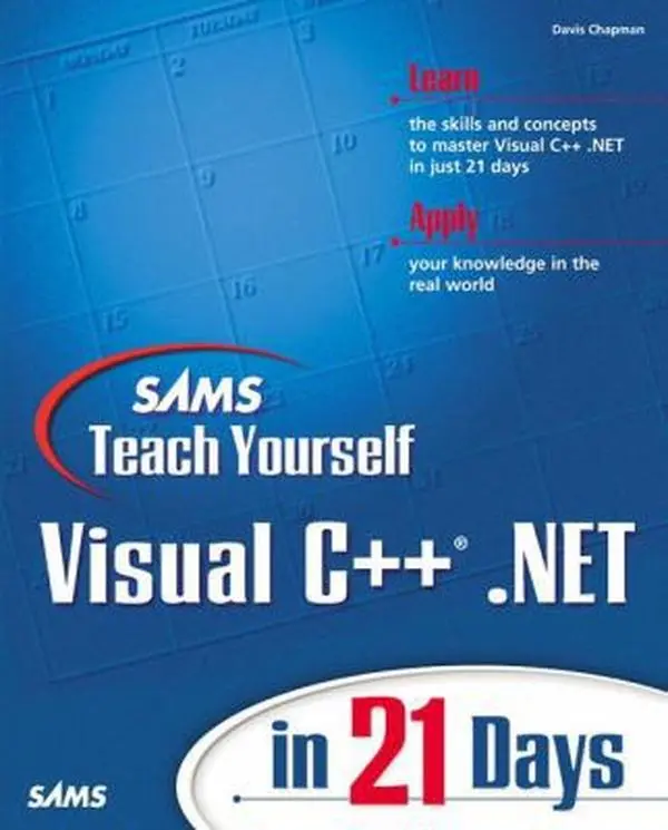 Used Sams Teach Yourself Visual C++.Net Tutorial in 21 Days - Paperback by Chapman, Davis
