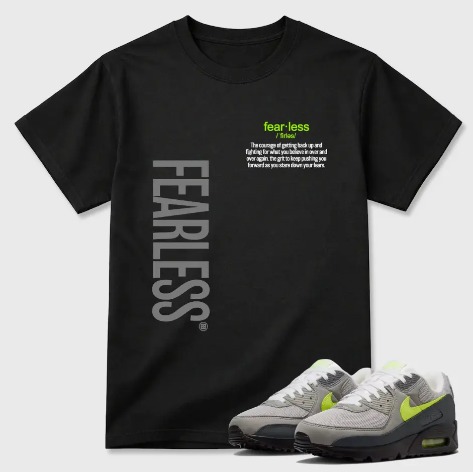 Fearless Definition Shirt to Match Neon Green Sneakers, Black Streetwear Graphic Tee, Air Max Outfit Shirt, Unisex Urban T-Shirt