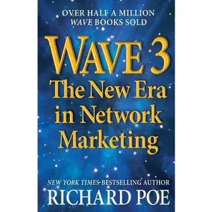 USED Book - Wave 3: The New Era in Network Marketing by Poe, Richard (Paperback) - english