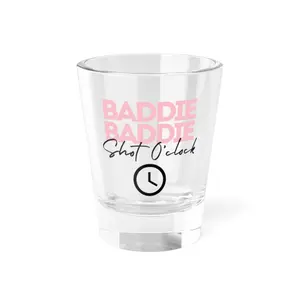 The Baddie Shot Glass - 1.5oz, Perfect for Your Drinks - Drinkware Drinkware Sturdy