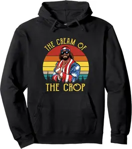Macho-The Cream of The Crop Wrestling Funny Retro Vintage Pullover Hoodie