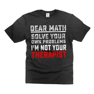 Cotton Knit Casual Shortsleeve T-Shirt - Round Neck Sports Top with Funny "Dear Math Solve Your Own Problems" Graphic, Ideal Gift for Math Teachers, Tshirt