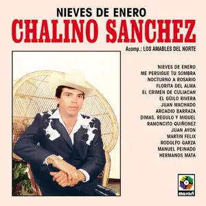 Chalino Sanchez - Nieves De Enero NEW Vinyl Record 888072601888