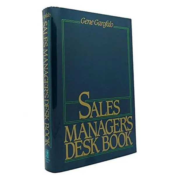 Used Hardcover Business & Management Book - Gene Garofalo's Sales Manager's Desk Book (English, Fully Revamped) - Integrity, Sales Techniques, New Checklists & Tips, Technology, Tracking, Training Methods for Pros, Teleconference Guidance