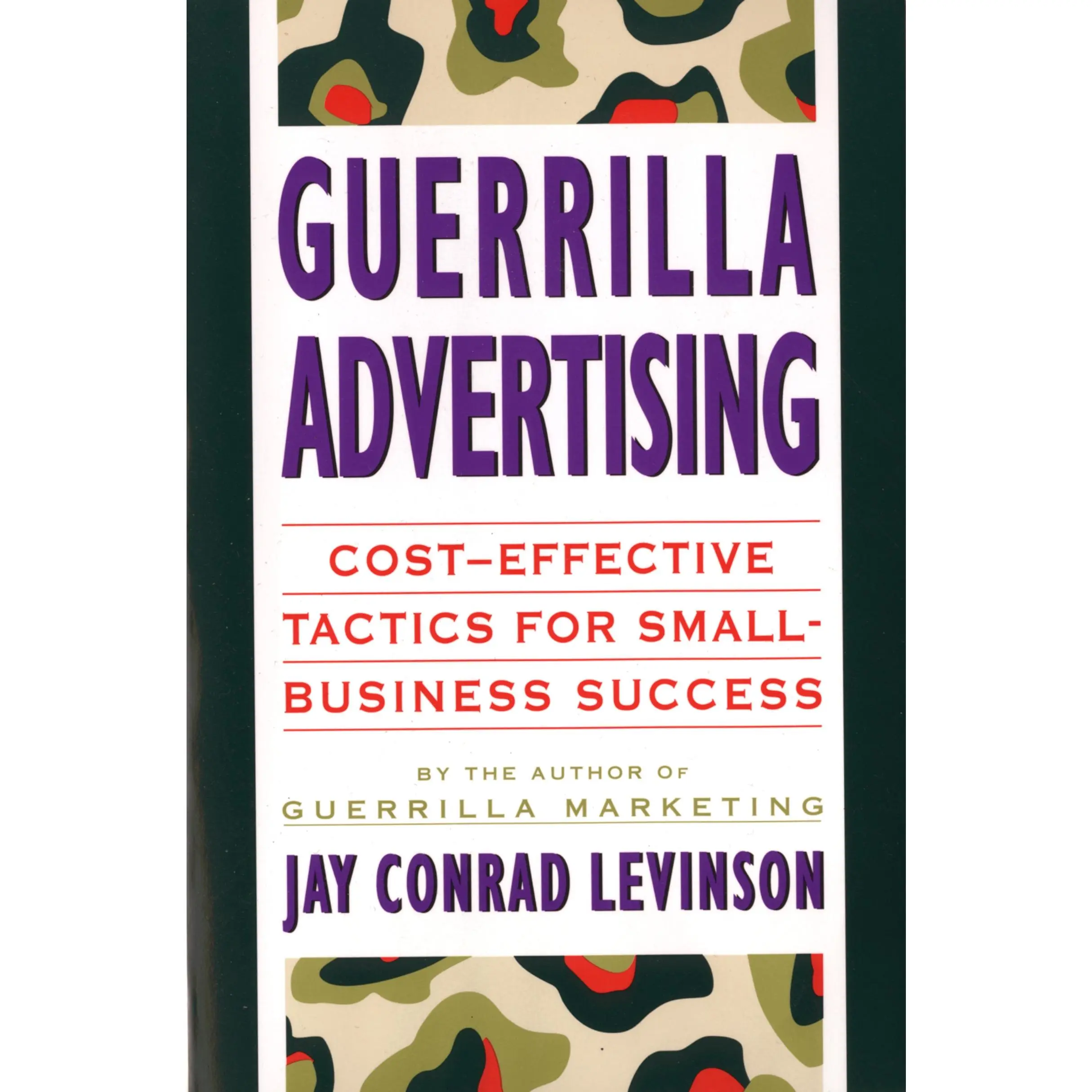 Guerrilla Advertising by Jay Conrad Levinson [Paperback Book]
