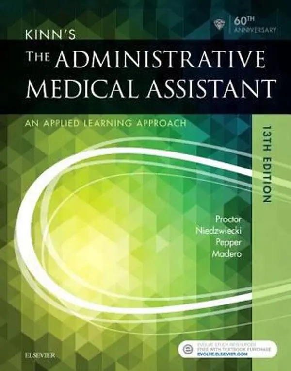 USED Book - Kinn's the Administrative Medical Assistant: An Applied Learning Approach by Proctor, Deborah B. (Paperback) - english