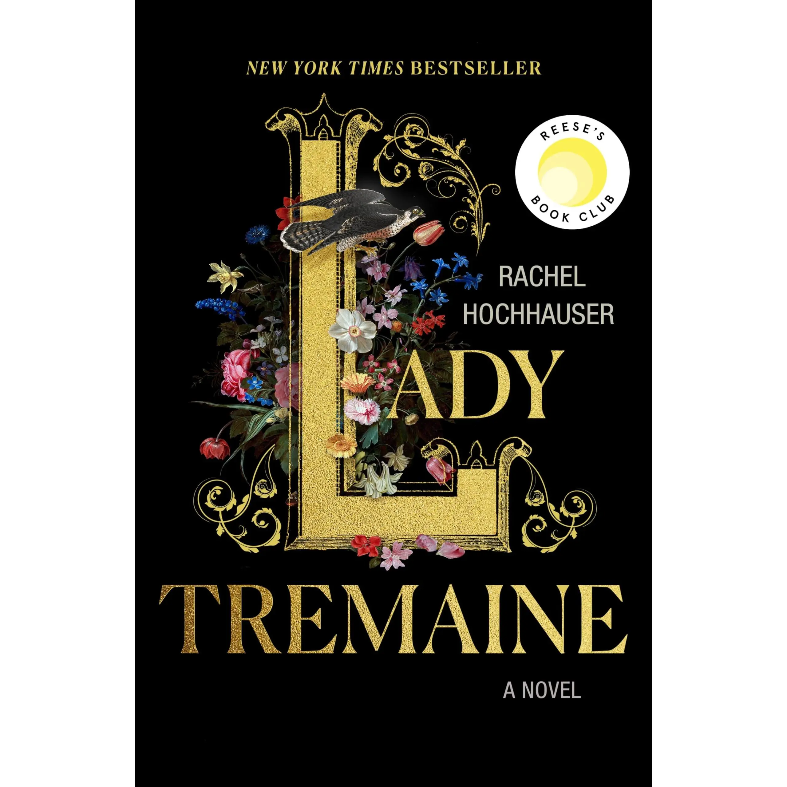 Lady Tremaine: Reese's Book Club Pick (a Novel) -- Rachel Hochhauser - Hardcover