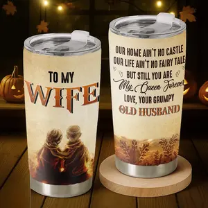 Pawfect House My Queen Forever 20 Oz Stainless Steel Tumbler - Vintage Anniversary Gift From Grumpy Old Husband To Wife, Drinkware Coffee Cup