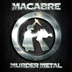 Macabre - Murder Metal