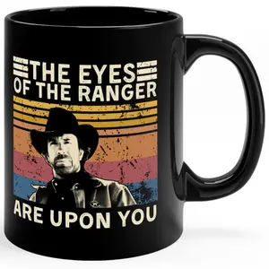 The Eyes of The Ranger are Upon You Vintage Mug, Chuck Norris Mug, Cup-Tea Mug, Gift Mug,Father's Day Gift, Birthday Gift for Him, Christmas Gift, Valentine's Day Gift, Anniversary Gift, Retirement Gift, Gag Gift for Men.