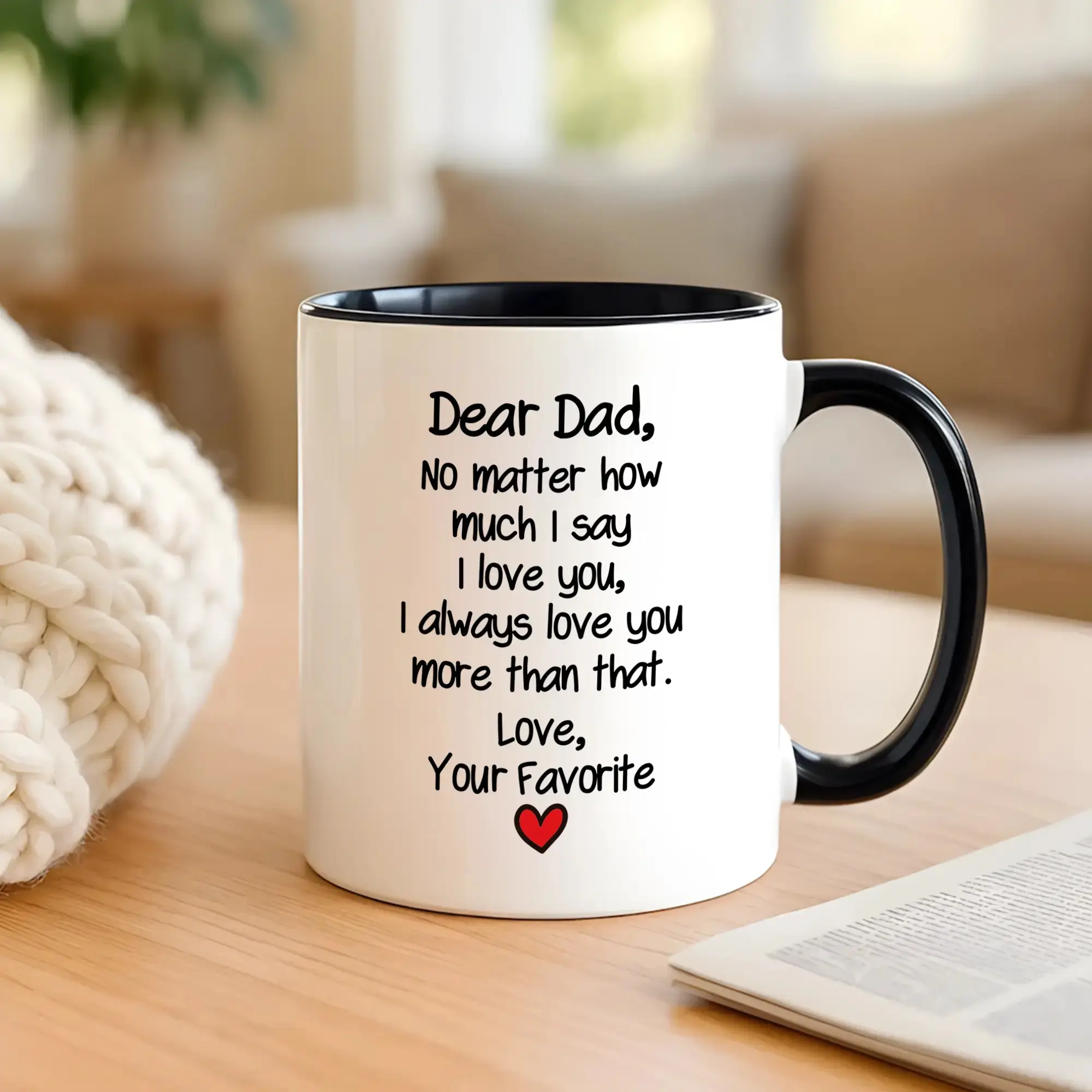 Humorous Non-Customised Ceramic Dad Mug - Father's Day Heartfelt Gift, Reusable Washable Retro Kitchen Drinkware with "No Matter How Much I Say I Love You" Message, Durable Cup for Dads, Emotional