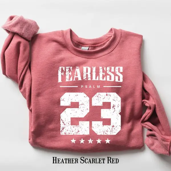 Fearless Psalm 23 Shirt, Bible Verse Shirt, Christian Sweatshirt, Womens Religious Shirt, Faithful Shirt, Gifts for Christians, Jesus Shirts