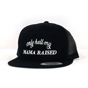 only hell my MamaRaised - viral trucker hats richardson hats