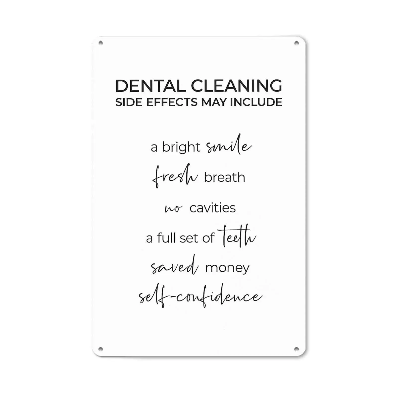 8x12 In Funny Vintage Aluminum Dental Cleaning "Side Effects" Plaque Sign, Inspirational Dental Hygiene Wall Art Gift, Dentist Office Bathroom Decor