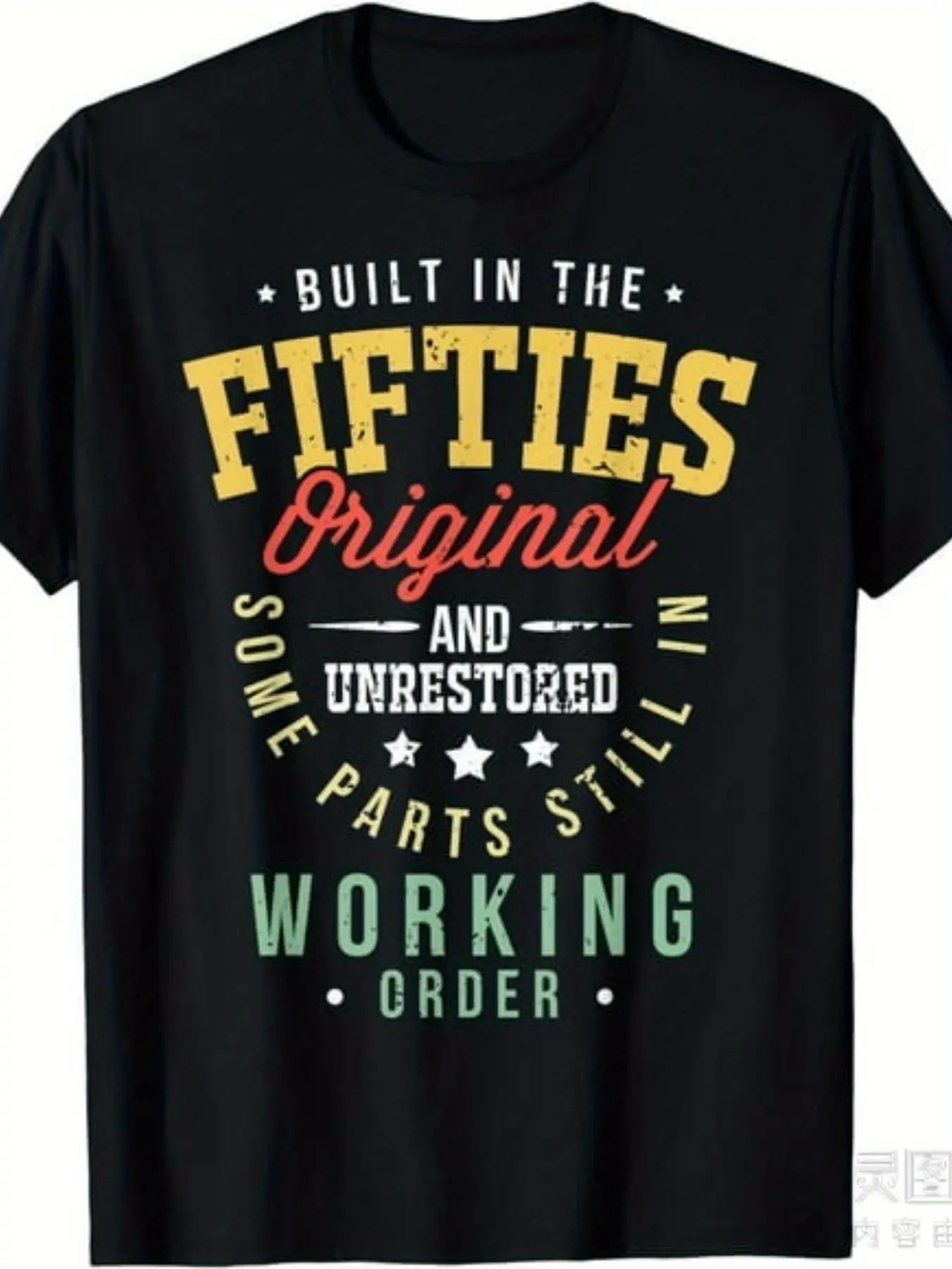 50s Birthday Built In The Fifties Original And Unrestored T-ShirtSame style for men and women  summer short-sleeved printed T-shirt pure cotton 220G