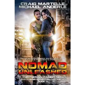 USED-Nomad Unleashed: A Kurtherian Gambit Series by Anderle, Michael (Paperback)