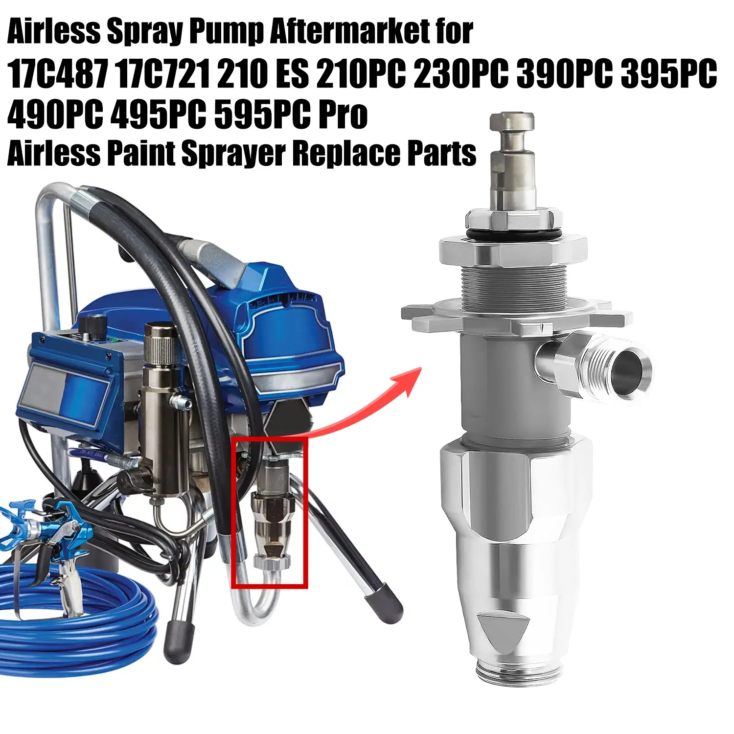 1 Set Airless Paint Sprayer Pump 17C721 for PC 390 395 490 495 595 Pro 210 ES Rental Pro 210PC 230 PC Paint Sprayer, Gra-co Paint Sprayer Replacement Parts, Paint Spraying Tool, Paint Sprayer Accessories, Spray Painting Tool