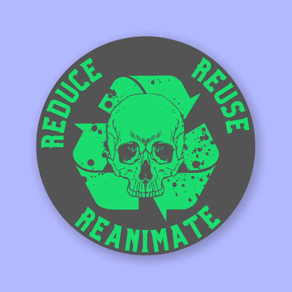 Reduce, Reuse, Reanimate DnD Sticker Reduce, Reuse, Reanimate DnD Sticker