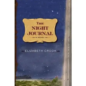 USED-The Night Journal by Elizabeth Crook (Hardcover)