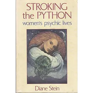 USED-Stroking The Python by Diane Stein (Paperback)