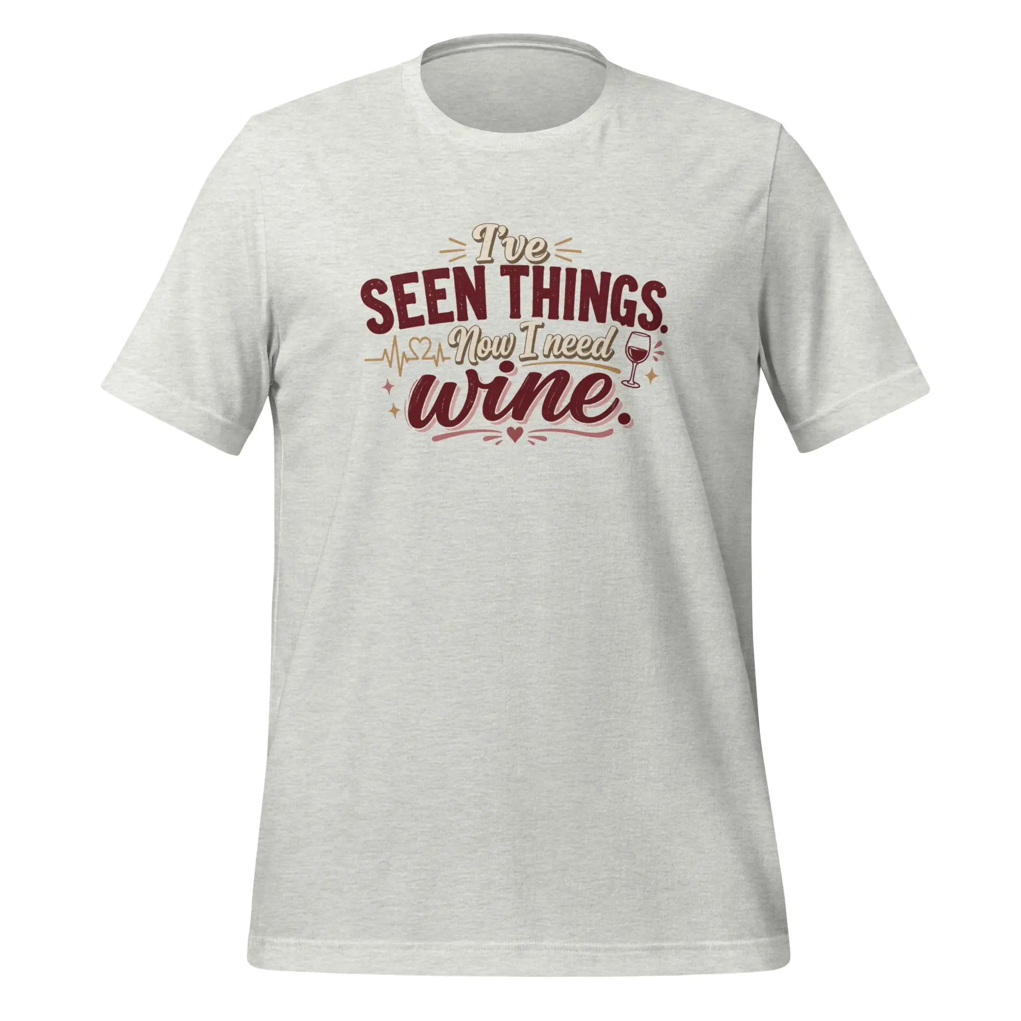 I've seen things t-shirt