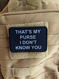 that's My Purse I don't Know you meme lol 2"x3" morale patch with hook and loop backing