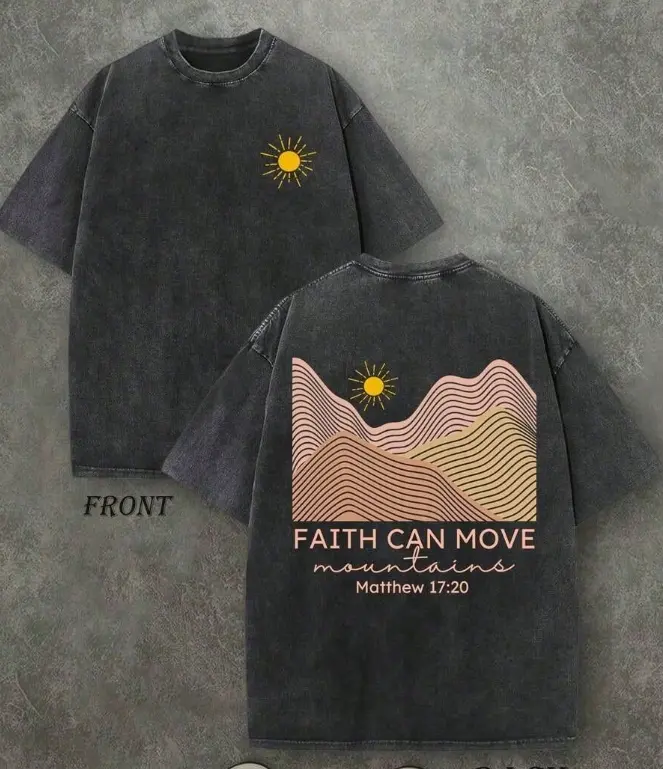 "Faith Can Move Mountains" Unisex Washed-Finish Christian-Themed T-Shirt – Scripture Print, Vintage-Style Double-Sided Graphic (230gsm Heavyweight Cotton) – Versatile, Classic Everyday Essential