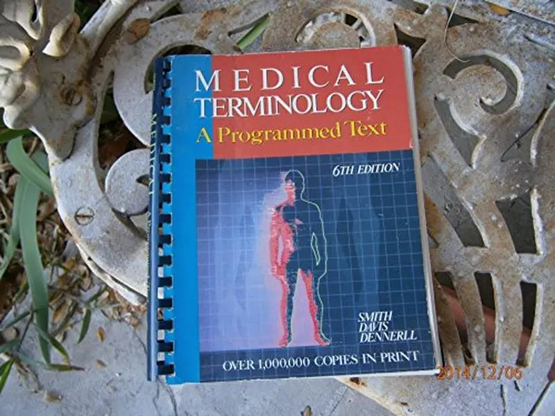 USED Book - Medical Terminology: A Programmed Text by Genevieve Love Smith (Hardcover) - english