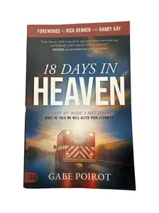 18 Days in Heaven by Gabe Poirot – Inspirational Christian Memoir & Faith-Based Testimony | Spiritual Journey Book | Paperback/Hardcover