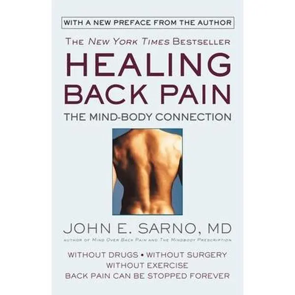 USED Book - Healing Back Pain: The Mind-Body Connection by Sarno, John E. (Paperback) - english