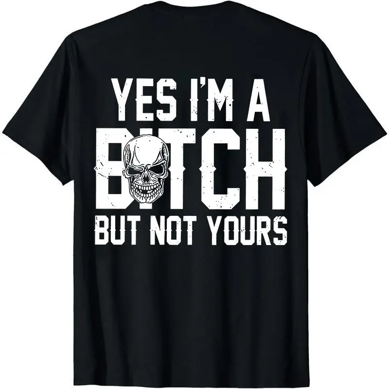 Women's Cotton Short-Sleeve Round Neck Solid T-Shirt - Smooth Seamless Fabric, Edgy "Yes I’m a B*tch But Not Yours" Funny Graphic Clothes for Casual Wear