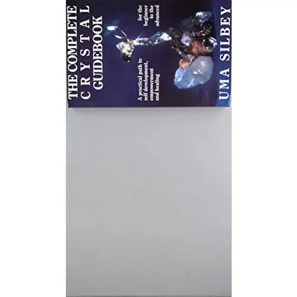 USED Book - The Complete Crystal Guidebook: A Practical Path to Self-Development, Empowerment, and Healing, for the Beginner to the Advanced by Uma Silbey (Paperback) - english