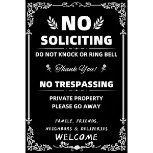 Daily Decorative Signs No Soliciting Chic Metal Signs for Outdoor Yard Signs or Indoor-NO SOLICITING DO NOT KNOCK OR RING BELL-NO TRESPASSING PRIVATE PROPERTY