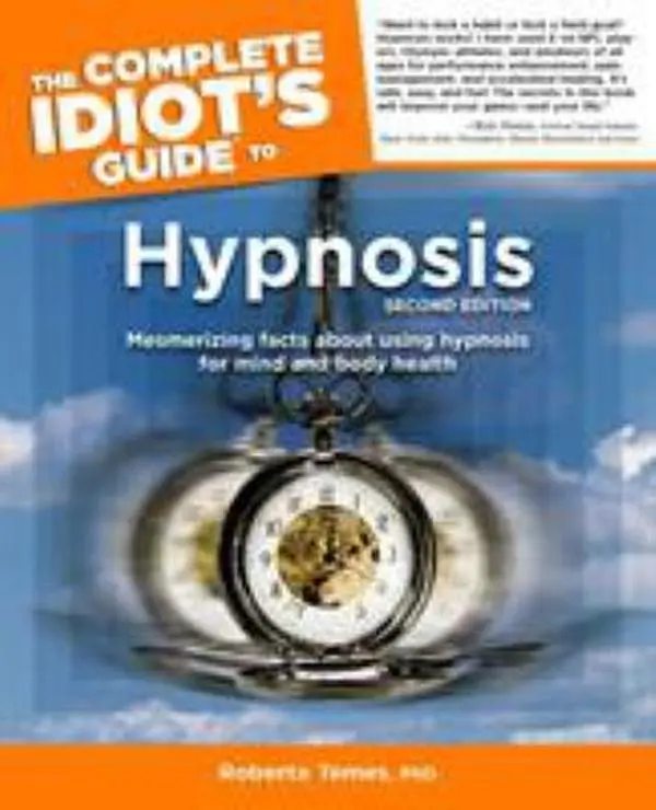 USED Book - The Complete Idiot's Guide to Hypnosis, 2nd edition by Roberta Temes (Paperback) - english