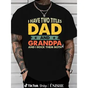 Daily Casual Tee – Dad And Grandpa Proud Titles Family Graphic Shirt