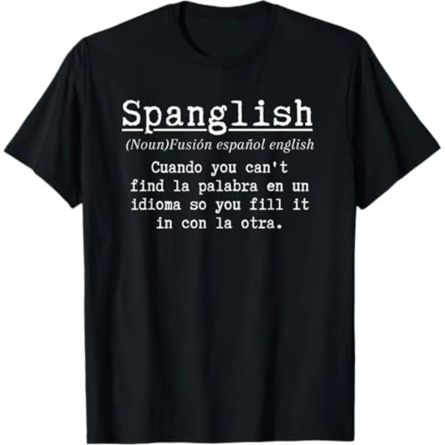 Spanglish Definition Funny Spanish Teacher Bilingual Maestra T-Shirt