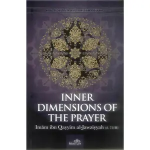 Inner Dimensions of the Prayer