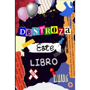 Destroza Este Libro: Diario De Alivio Del Estrés Y La Ansiedad (Spanish Edition)