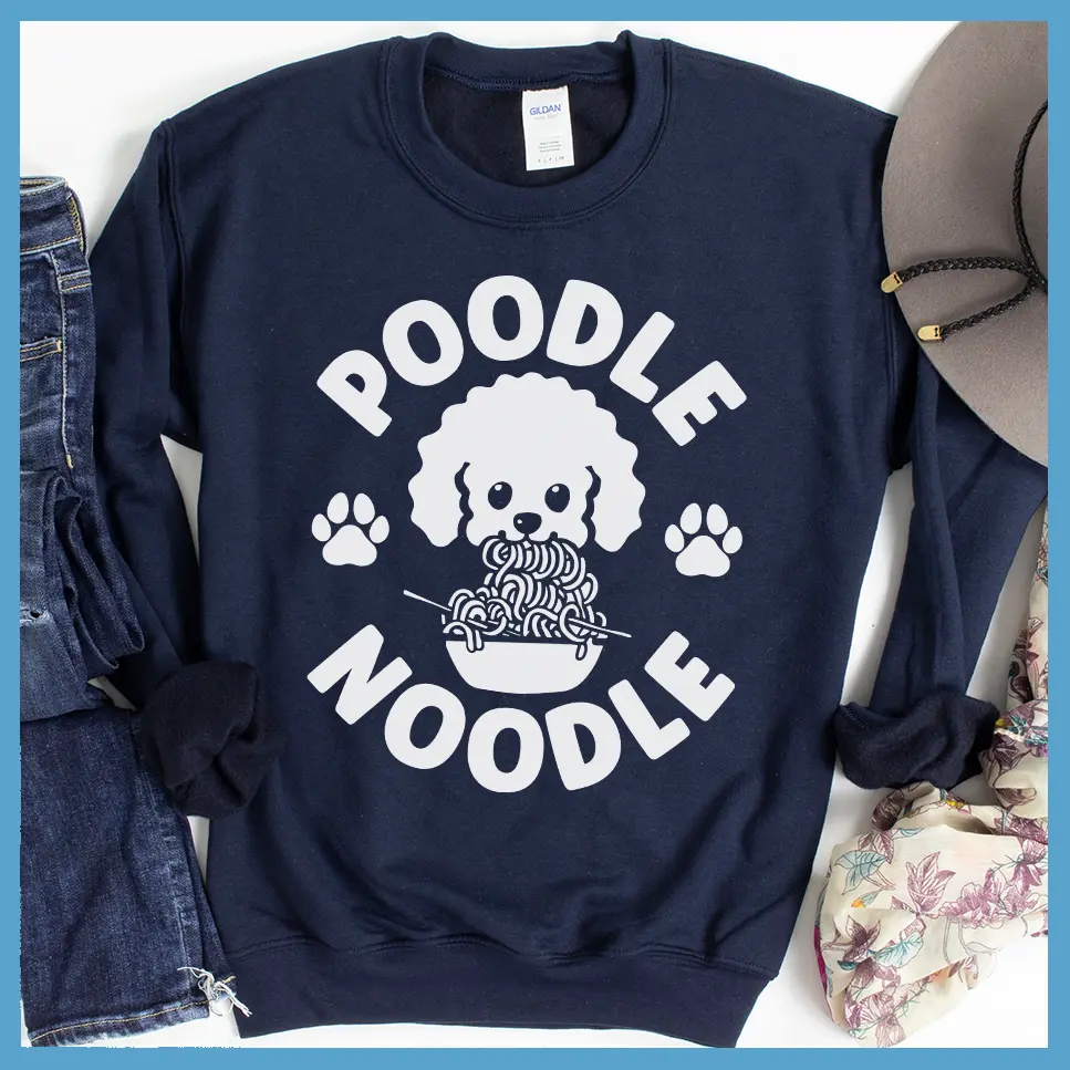 Poodle Noodle Sweatshirt
