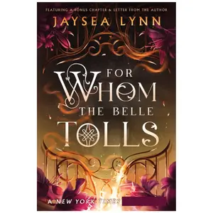 For Whom the Belle Tolls (Hell's Belles, 1) Paperback – May 6, 2025