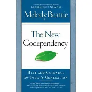 USED-The New Codependency: Help and Guidance for Today's Generation by Beattie, Melody (Paperback)