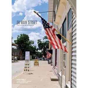 USED-50 Main Street: The Face of America by Ribelli, Piero (Hardcover)