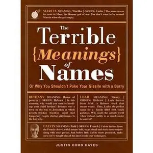 The Terrible Meanings of Names