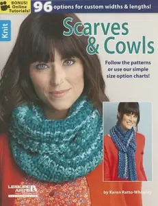USED-Knit Scarves & Cowls: 96 Options for Custom Widths & Lengths!; Bonus! Online Tutorials! by Whooley, Karen (Paperback)