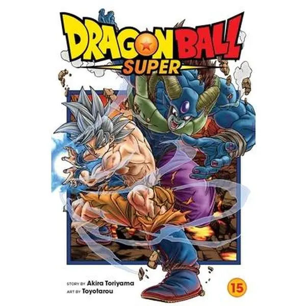 Dragon Ball Super, Vol. 15 -- Akira Toriyama - Paperback Dragon Ball Super, Vol. 15 -- Akira Toriyama - Paperback