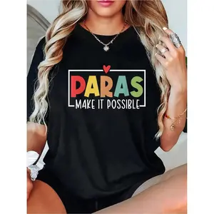 Paras Make It Possible Teacher Paraprofessional Paraeducator T-Shirt