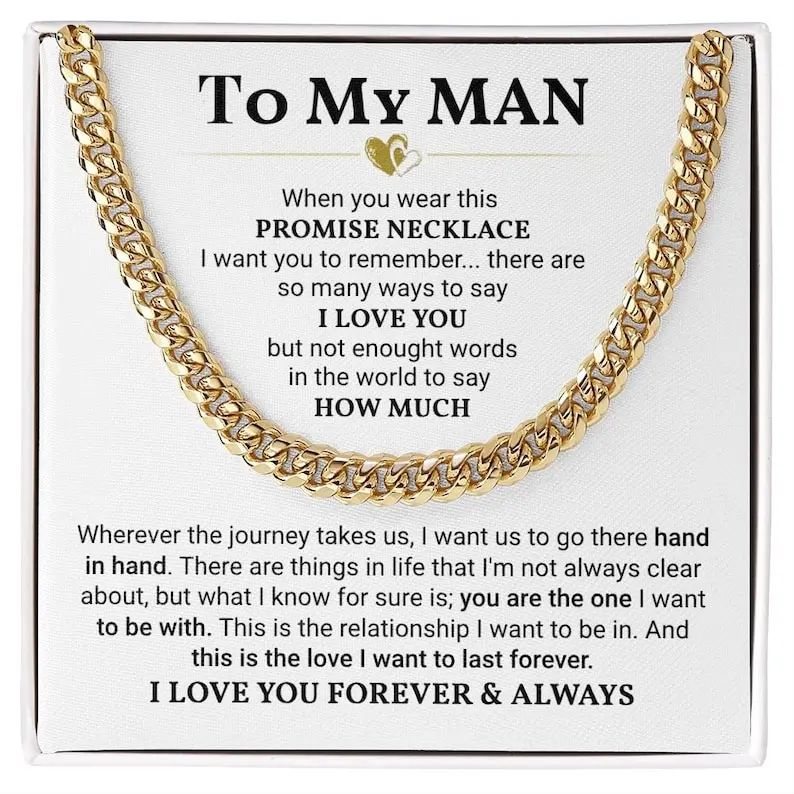 To My Man Promise Necklace, Cuban Link Necklace for Him, Birthday Gift For Him, Promise Jewelry For Man, To My Boyfriend Anniversary Jewelry