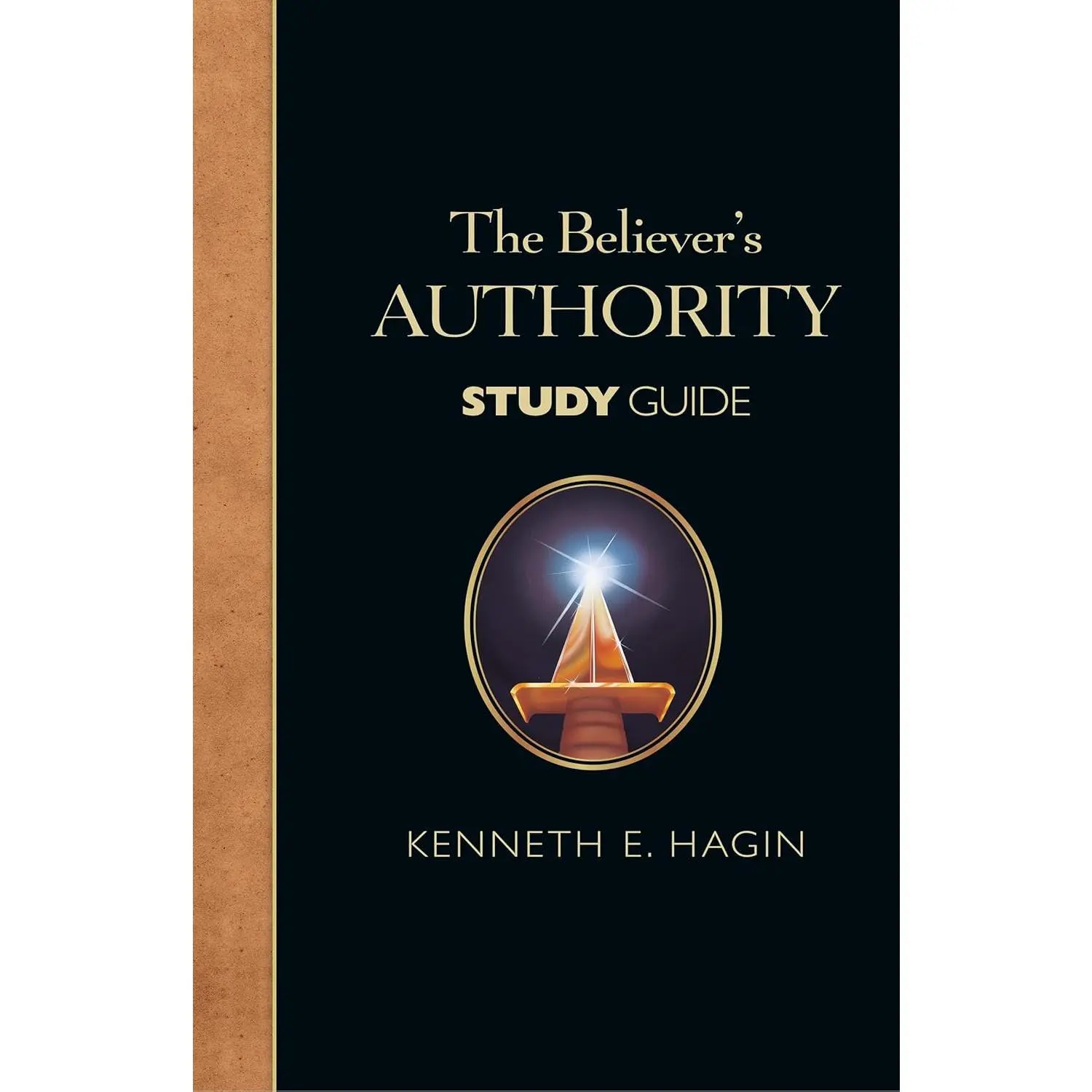 Believers Authority Study Guide