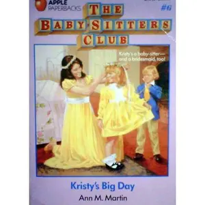 USED-Kristy's Big Day (Baby-Sitters Club (Paperback)) by Ann M Martin (Paperback)